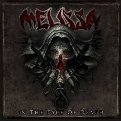 Melissa (RUS) : In the Face of Death